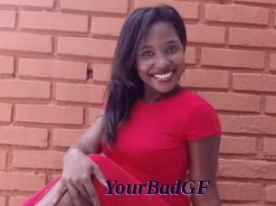 YourBadGF