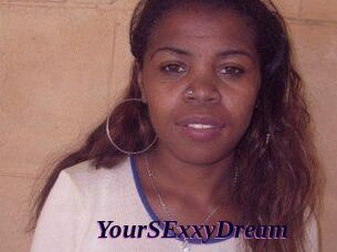 YourSExxyDream