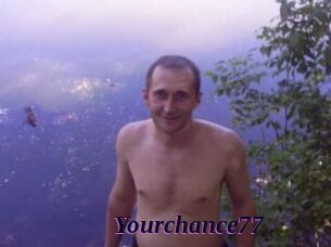 Yourchance77