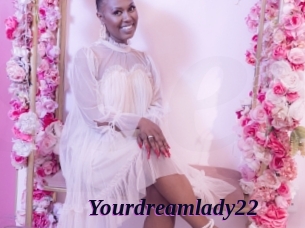 Yourdreamlady22