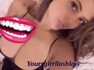 Yourrgirrllashleyy