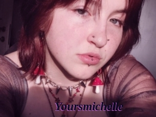 Yoursmichelle